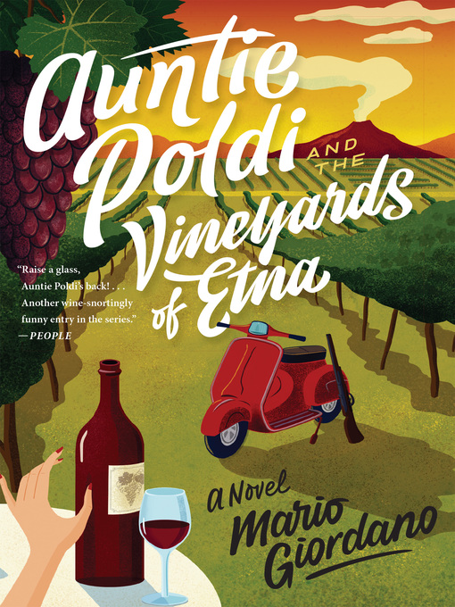 Title details for Auntie Poldi and the Vineyards of Etna by Mario Giordano - Available